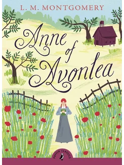 Anne of Avonlea Книга на Английском