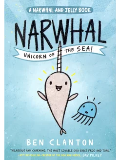 Narwhal. Unicorn of the Sea! Narwhal and Jelly 1