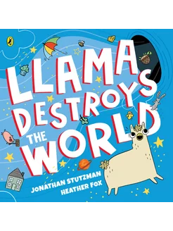 Llama Destroys the World Книга на Английском