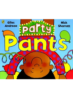 Party Pants Книга на Английском