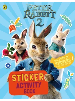 Peter Rabbit. Movie 2. Sticker Activity Book