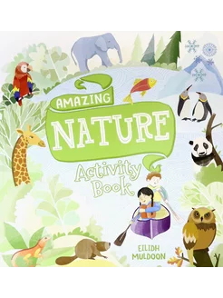 Amazing Nature Activity Book Книга на Английском