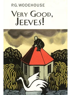 Very Good, Jeeves! Книга на Английском