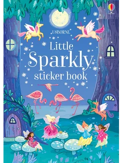 Little Sparkly Sticker Book Книга на Английском