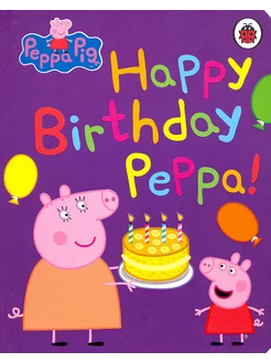 Happy Birthday, Peppa