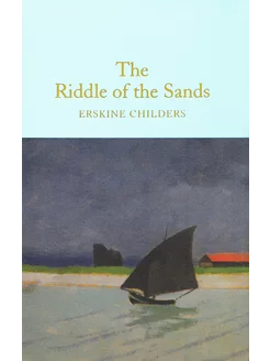 The Riddle of the Sands Книга на Английском