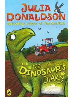 The Dinosaur's Diary Книга на Английском