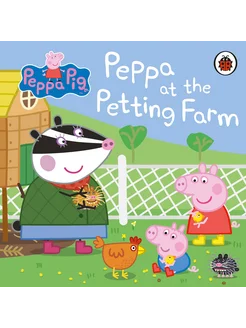 Peppa Pig. Peppa at the Petting Farm