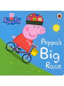 Peppa Pig. Peppa's Big Race. Board book