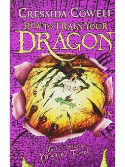 How to Train Your Dragon How to Seize a Dragon's Jewel