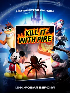 Kill It With Fire VR