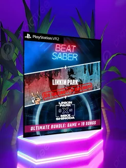 Beat Saber Linkin Park x Mike Shinoda PS VR2