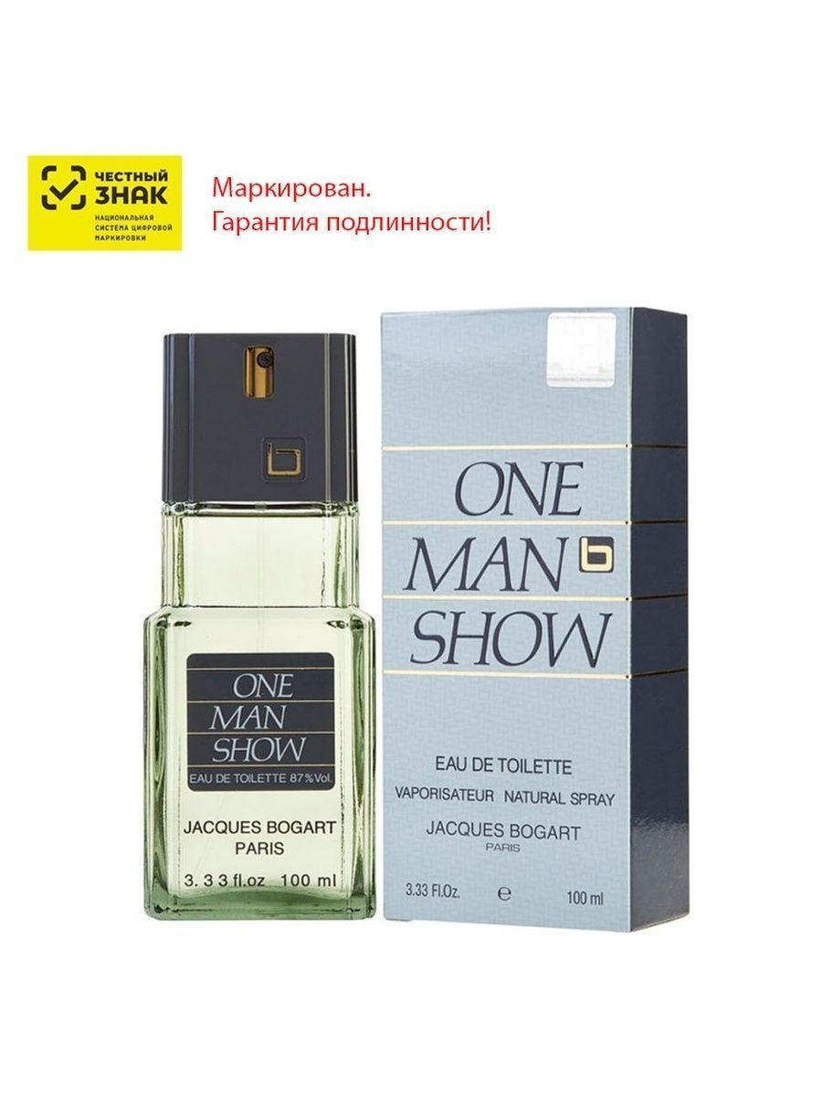 Bogart men отзывы. Богарт Ван мен шоу. Jacques Bogart "one man show" 100 ml. Богарт туалетная вода мужская. Ван Мэн шоу Парфюм.