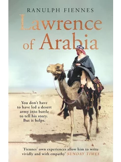 Lawrence of Arabia Лоуренс Аравийский