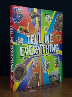 Tell Me Everything