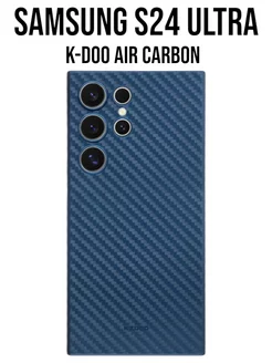 Чехол KZ-Doo Air Carbon на Samsung S24 Ultra K-Doo 224950645 купить за 712 ₽ в интернет-магазине Wildberries