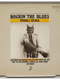 Виниловая пластинка Rockin The Blues Ondrej Hejma