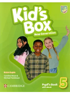 Kid's Box New Generation. Level 5. Pupil's Book with eBook