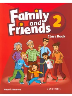 Family and Friends. Level 2. Class Book Учебник