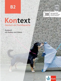 Kontext. B2. Kursbuch. Deutsch als Fremdsprache