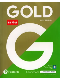 Gold. New Edition. First. Coursebook with Interactive eBook