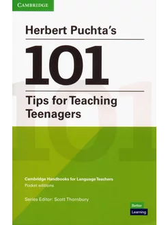 Herbert Puchta's 101 Tips for Teaching Teenagers