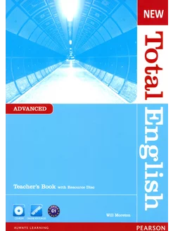 New Total English. Advanced. Teacher's Book with Teacher's