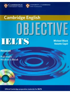 Objective. IELTS. Advanced. Self Study. Student's Book (+C