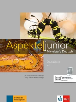 Aspekte junior. C1. Ubungsbuch mit Audios zum Download