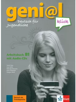 Geni@l klick. B1. Arbeitsbuch (+2CD)