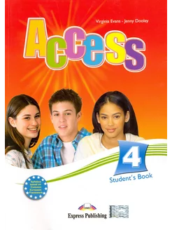 Access 4. Student's Book. Intermediate Учебник