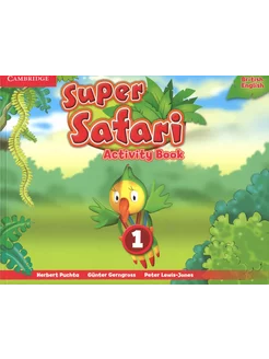 Super Safari. Level 1. Activity Book