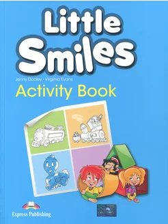 Little Smiles. Activity Book Рабочая тетрадь