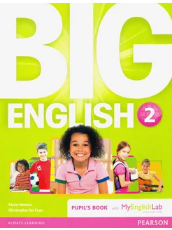 Big English. Level 2. Pupil`s Book+MyEnglishLab access code