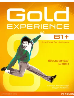 Gold Experience B1+. Students' Book (+DVD)