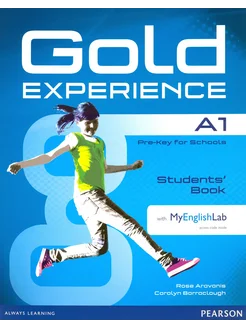 Gold Experience. A1. Student`s Book with MyEnglishLab + DVD