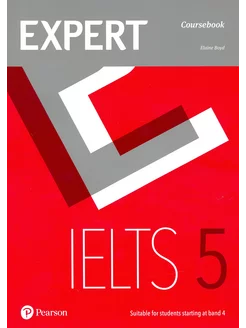 Expert. IELTS. Band 5. Coursebook with Online Audio