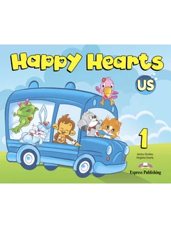 Happy Hearts US. 1. Pupil's Book