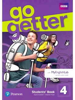 GoGetter. Level 4. Student`s Book with MyEnglishLab