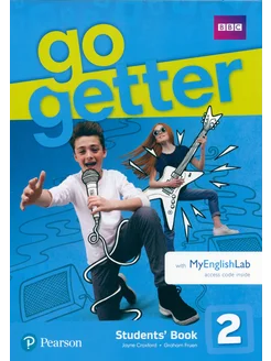 GoGetter. Level 2. Student`s Book with MyEnglishLab