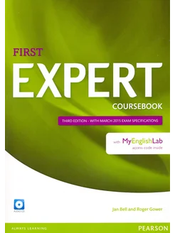 Expert. First. Coursebook with MyEnglishLab. Third Ed +CD