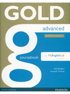 Gold. Advanced. Coursebook with Online Audio, MyEnglishLab