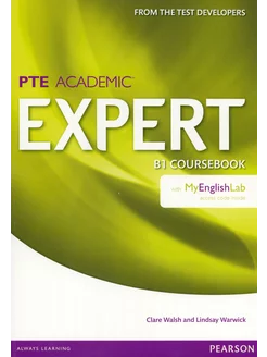 Expert. PTE Academic. B1. Coursebook with MyEnglishLab