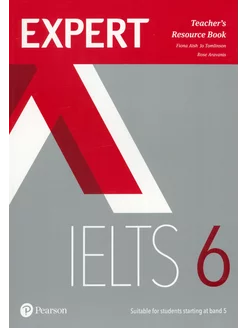 Expert. IELTS. Band 6. Teacher's Resource Book + online au