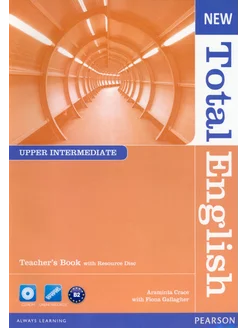 New Total English. Upper Intermediate. Teacher's Book with