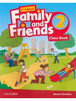 Family and Friends. Level 2. 2nd Edition. Class Book