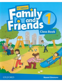 Family and Friends. Level 1. 2nd Edition. Class Book