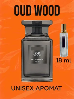 Out Wood хвойные духи Том Форд Ауд Вуд 18 мл