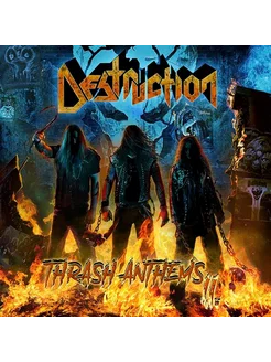 Destruction - Thrash Anthems II (RU) (CD