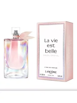 Lancome La vie est belle soleil cristal 100 мл